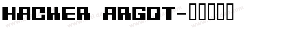 Hacker Argot字体转换